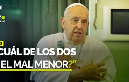 Duras críticas del papa Francisco contra Trump y Harris