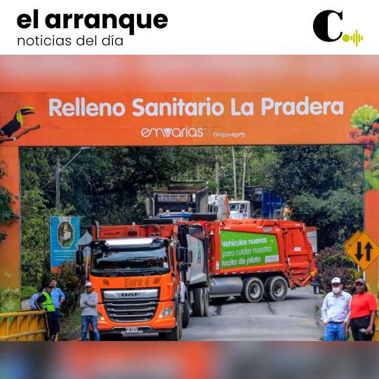 Relleno sanitario La Pradera, en riesgo de colapso